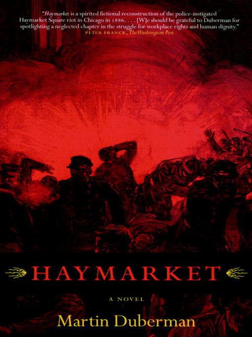 Title details for Haymarket by Martin Duberman - Available